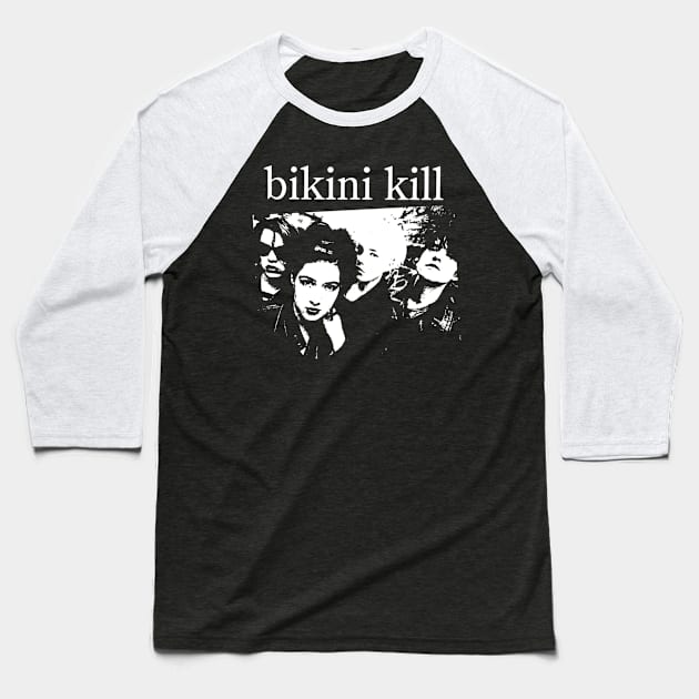 bikini kill Baseball T-Shirt by adencatalina51